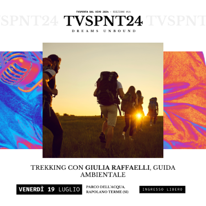‘A spasso per…’: venerdì 19 luglio nuovo appuntamento insieme al festival  ‘TVSpenta Dal Vivo’